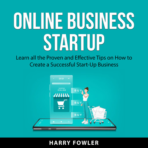 Online Business Startup, Harry Fowler
