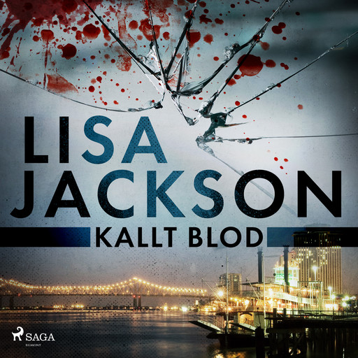 Kallt blod, Lisa Jackson