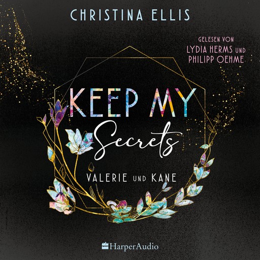 Keep my Secrets (ungekürzt), Christina Ellis