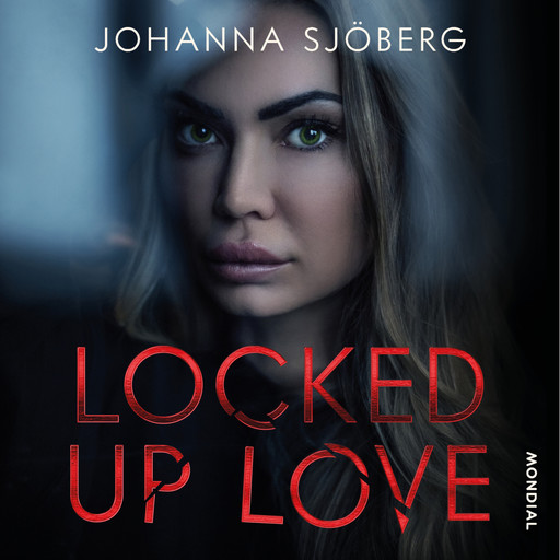 Locked Up Love, Johanna Sjöberg