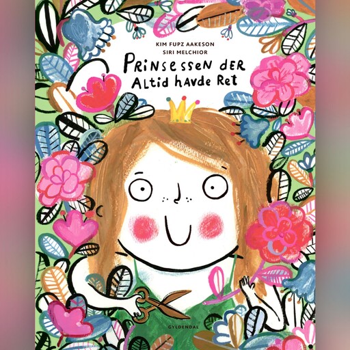 Prinsessen der altid havde ret, Kim Fupz Aakeson