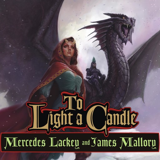 To Light a Candle, Mercedes Lackey, Mallory James