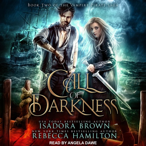 Call of Darkness, Rebecca Hamilton, Isadora Brown