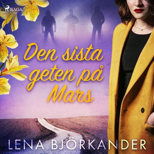 Den sista geten på Mars, Lena Björkander