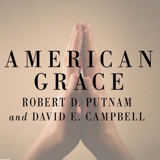 American Grace, David Campbell, Robert D. Putnam