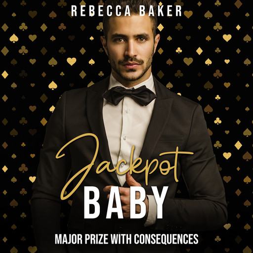 Jackpot, Baby!, Rebecca Baker