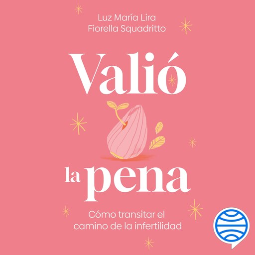 Valió la pena, Luz María Lira, Fiorella Squadritto