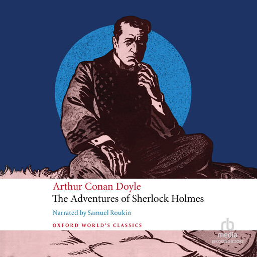 The Adventures of Sherlock Holmes, Arthur Conan Doyle