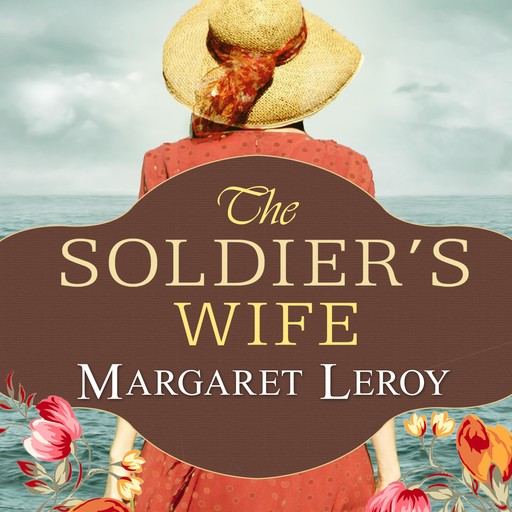 The Soldier's Wife, Margaret Leroy