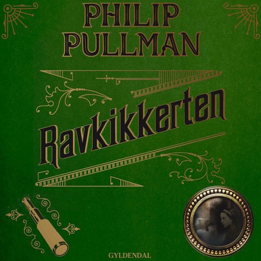 Ravkikkerten, Philip Pullman