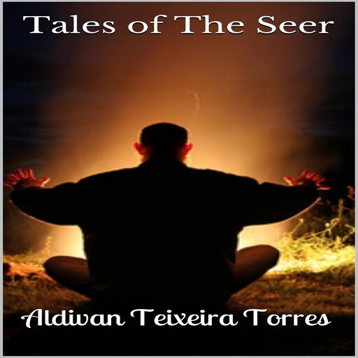Tales Of The Seer, Aldivan Teixeira Torres