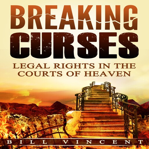 Breaking Curses, Bill Vincent