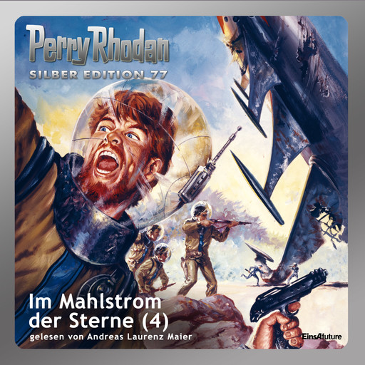Perry Rhodan Silber Edition 77: Im Mahlstrom der Sterne (Teil 4), William Voltz, H.G. Francis, Ernst Vlcek, Clark Darlton, Hans Kneifel