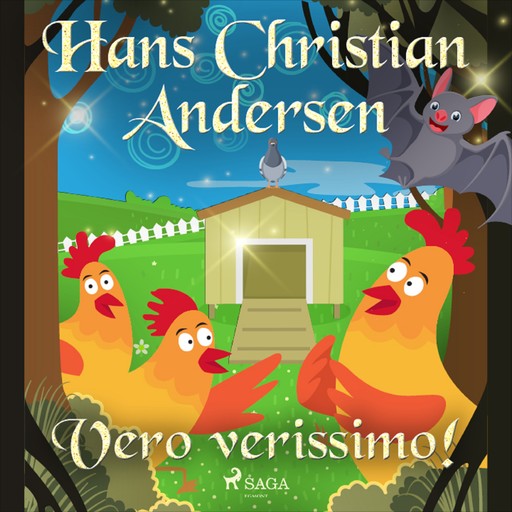 Vero verissimo!, Hans Christian Andersen