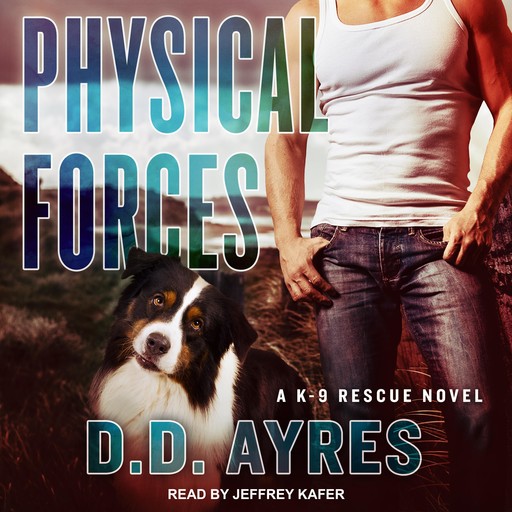 Physical Forces, D.D. Ayres