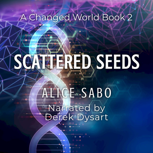 Scattered Seeds, Alice Sabo