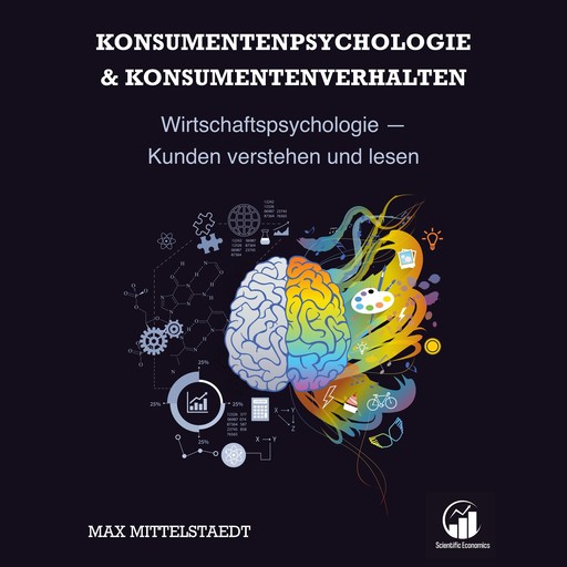 Konsumentenpsychologie und Konsumentenverhalten, Max Mittelstaedt