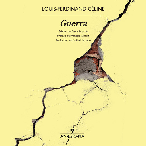 Guerra, Louis-Ferdinand Céline
