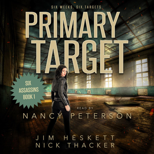 Primary Target, Jim Heskett, Nick Thacker