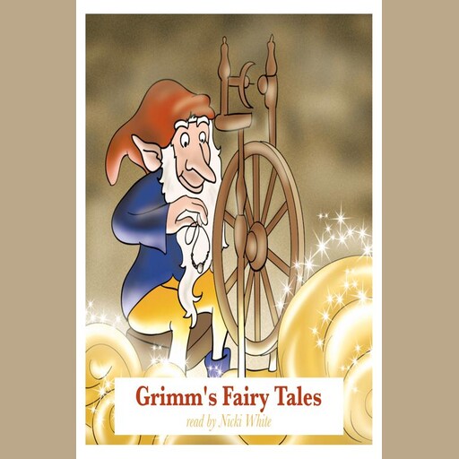 Grimm's Fairy Tales, Jakob Grimm, Wilhelm Grimm