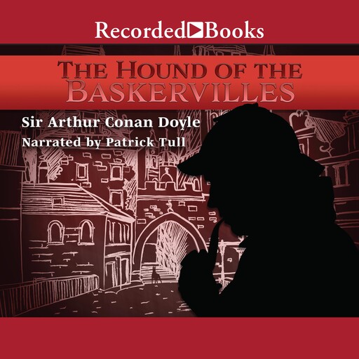 The Hound of the Baskervilles, Arthur Conan Doyle