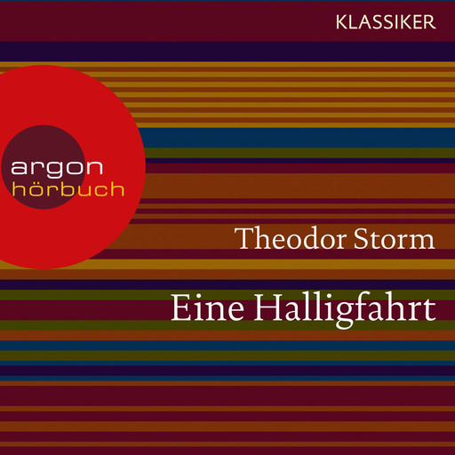 Eine Halligfahrt (Ungekürzte Lesung), Theodor Storm