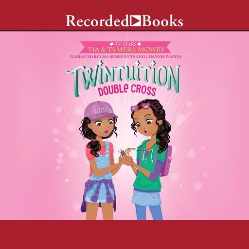 Twintuition, Tamera Mowry, Tia Mowry