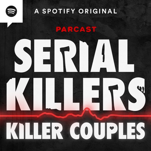 Killer Couples Pt. 3: Gerald and Charlene Gallego, Parcast Network