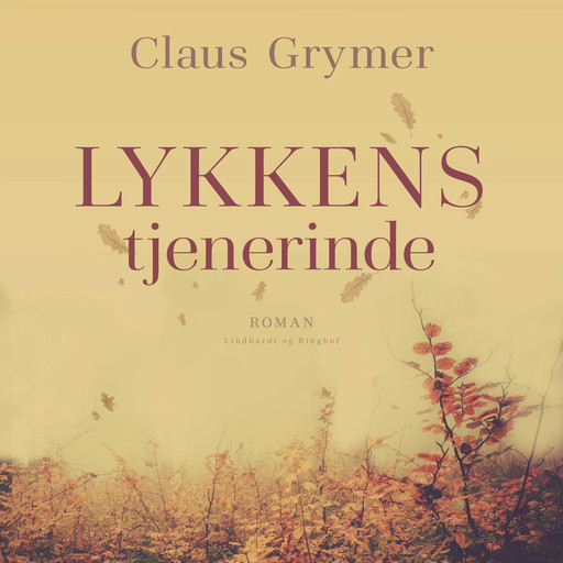 Lykkens tjenerinde, Claus Grymer