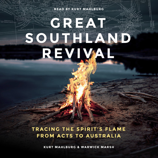 Great Southland Revival, Kurt Mahlburg, Warwick Marsh