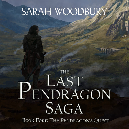 The Pendragon's Quest, Sarah Woodbury