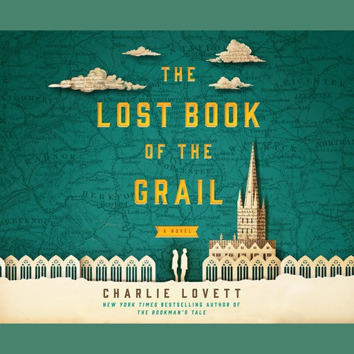 The Lost Book of the Grail, Charlie Lovett