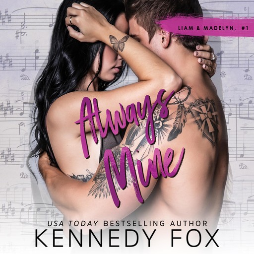 Always Mine, Kennedy Fox