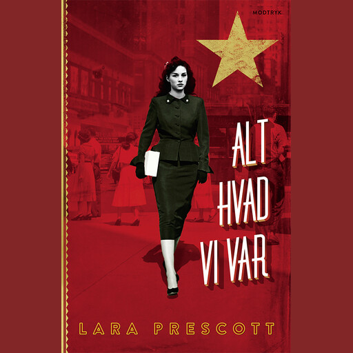 Alt hvad vi var, Lara Prescott