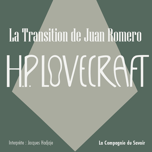 La transition de Juan Romero, Howard Phillips Lovecraft