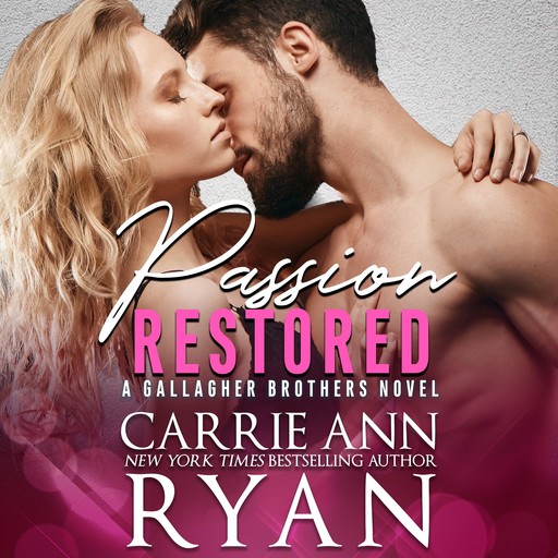 Passion Restored, Carrie Ryan
