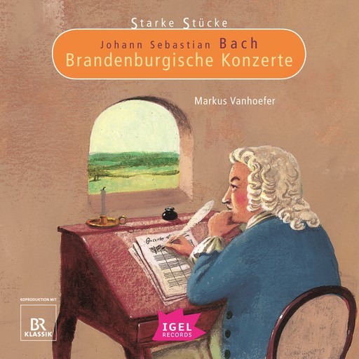 Starke Stücke. Johann Sebastian Bach. Brandenburgische Konzerte, Markus Vanhoefer