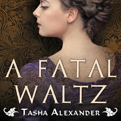 A Fatal Waltz, Tasha Alexander