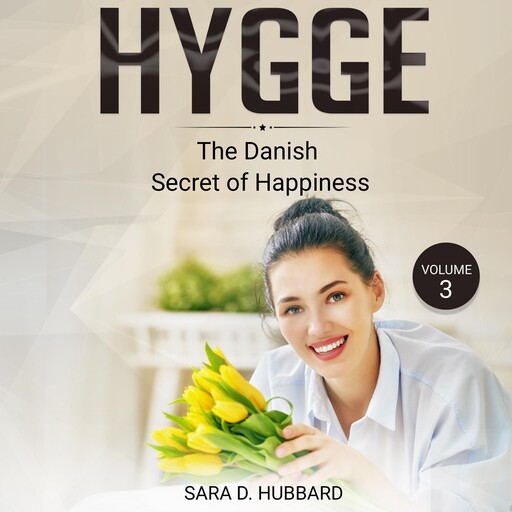 Hygge, Sara D. Hubbard