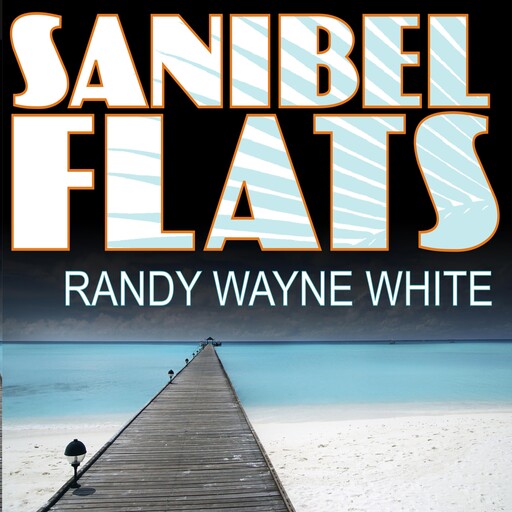 Sanibel Flats, Randy Wayne White