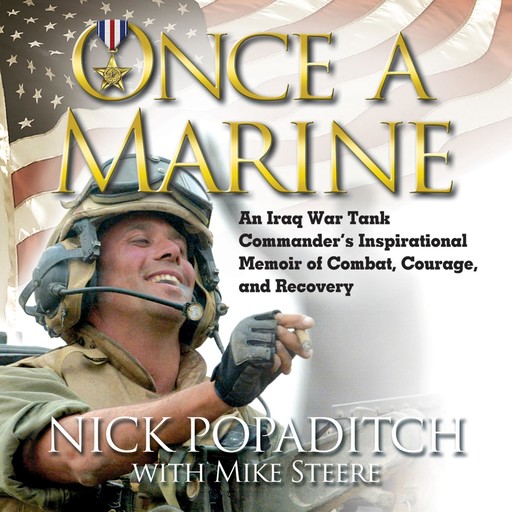 Once a Marine, Nick Popaditch, Mike Steere