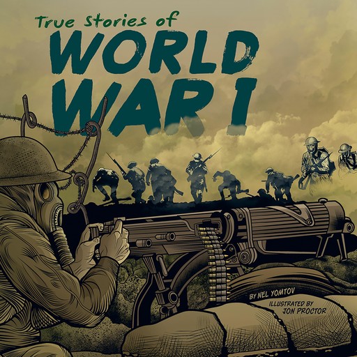 True Stories of World War I, Nel Yomtov