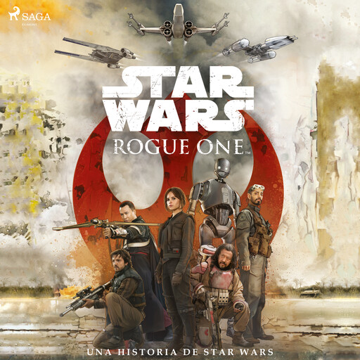 Rogue One: una historia de Star Wars, Star Wars