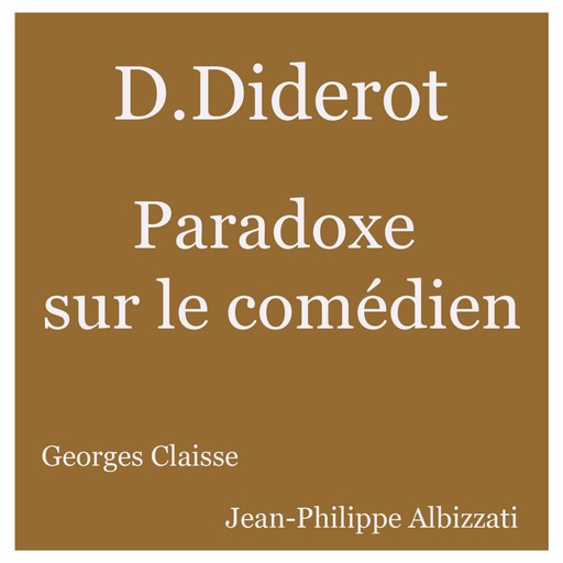 Paradoxe du comédien, Denis Diderot