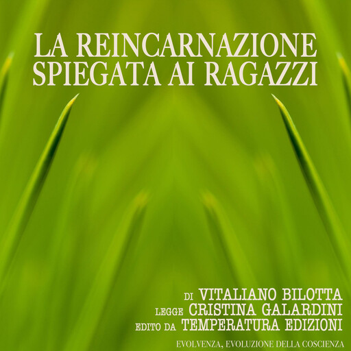 La Reincarnazione spiegata ai ragazzi, Vitaliano Bilotta