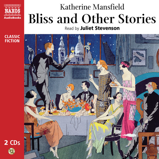 Bliss and Other Stories (unabridged), Katherine Mansfield