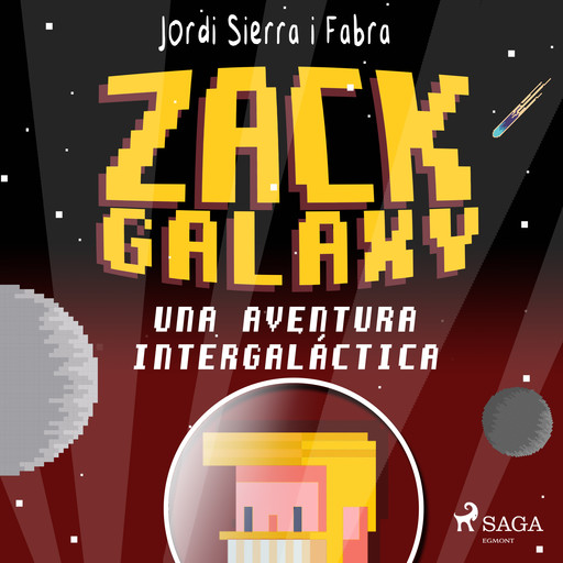 Zack Galaxy: una aventura intergaláctica, Jordi Sierra I Fabra