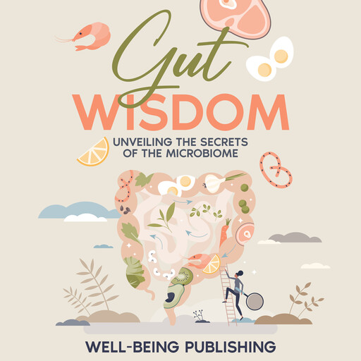 Gut Wisdom, Well-Being Publishing