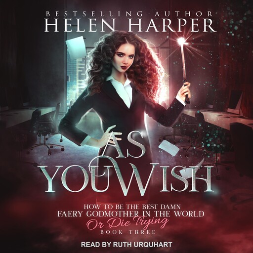 As You Wish, Helen Harper