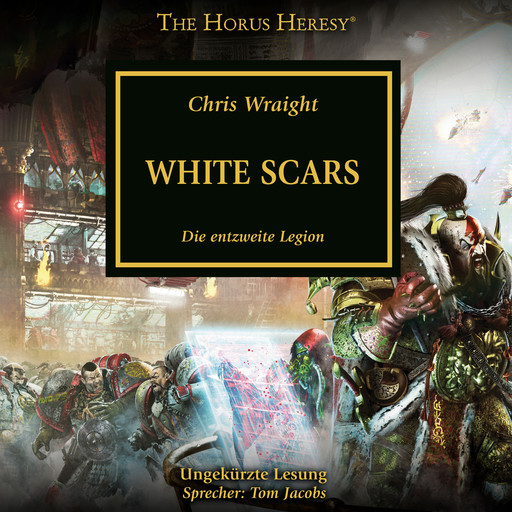 The Horus Heresy 28: White Scars, Chris Wraight